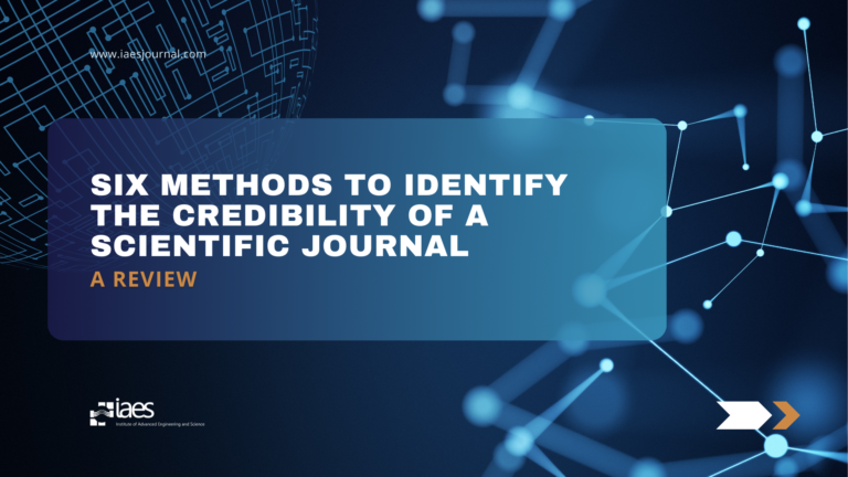 Six methods to identify the credibility of a scientific journal